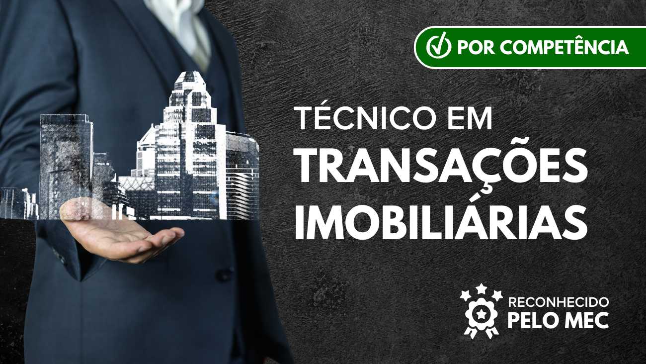 Técnico em transações imobiliárias ( Competência)